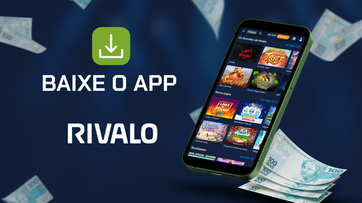 Rivalo app: como baixar o aplicativo - Review 2024