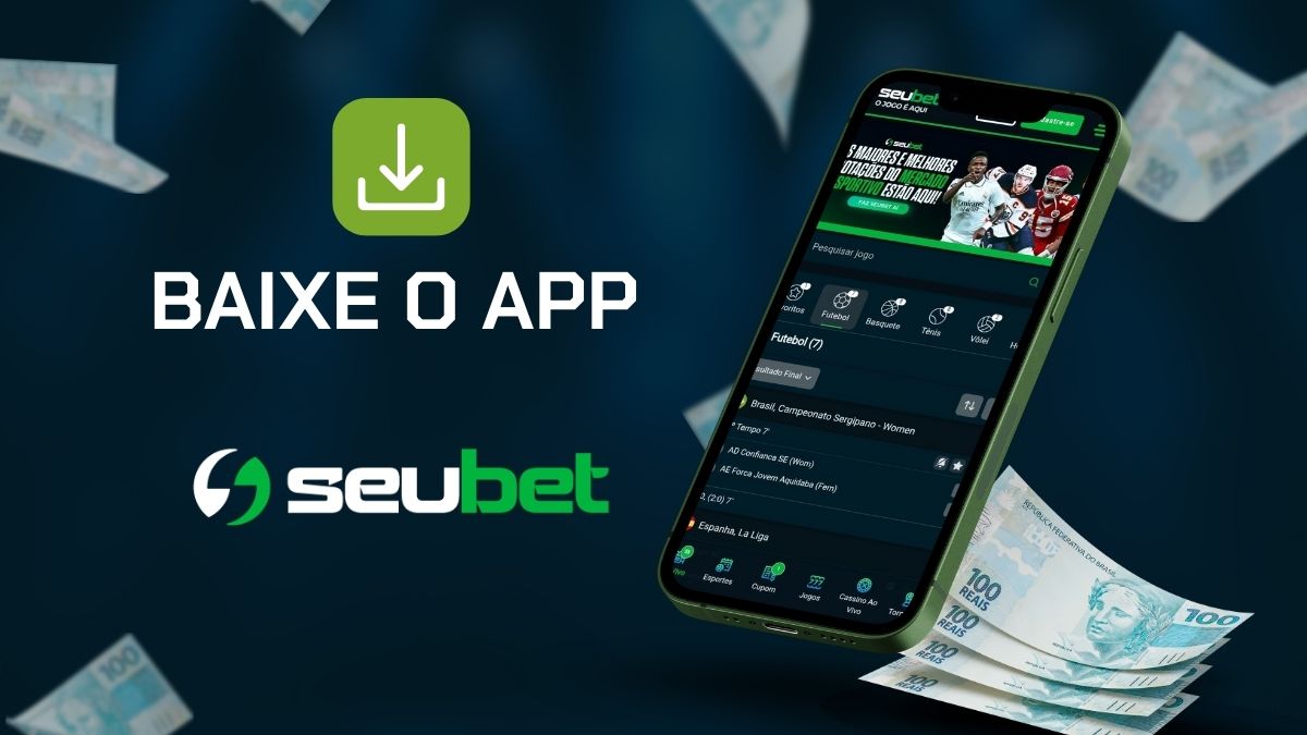 SeuBet: como baixar o aplicativo e jogar pelo celular